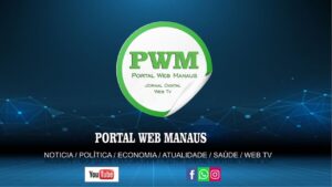 Leia mais sobre o artigo Boletim de notícias Portal Web Manaus PWM