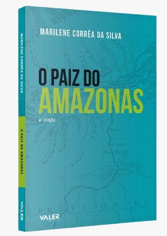 Leia mais sobre o artigo Nova edição de “O Paiz do Amazonas” em evento na UFAM