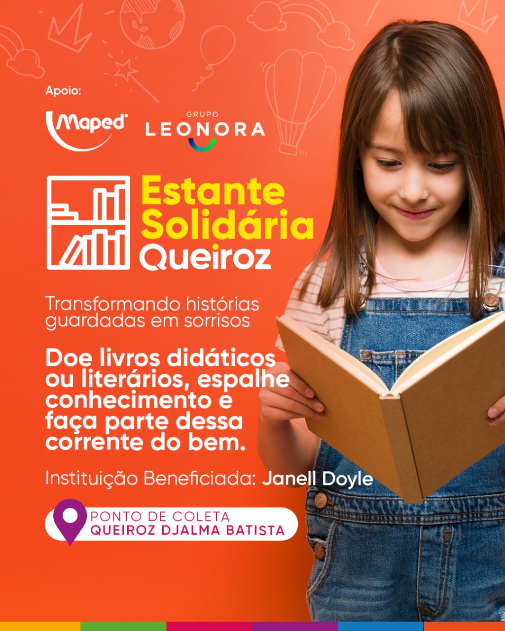 Leia mais sobre o artigo Lojas Queiroz e Lar Batista Janell Doyle promovem a campanha Estante Solidária