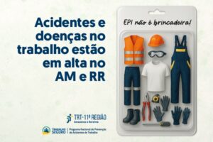 Leia mais sobre o artigo Justiça do Trabalho: processos envolvendo acidentes e doenças ocupacionais sobem 53% no Amazonas e Roraima